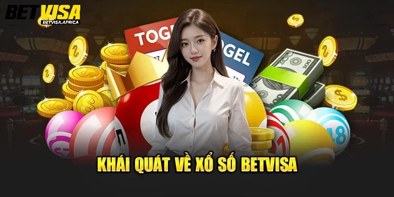 Giới thiệu bạn biết chuyên mục xổ số Betvisa